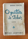 Damian Stănoiu - O partidă de poker (Ed. Cugetarea 1938) princeps