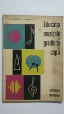 M. Dolgosev, E. Marinescu - Educatia muzicala in gradinita de copii (1963) foto