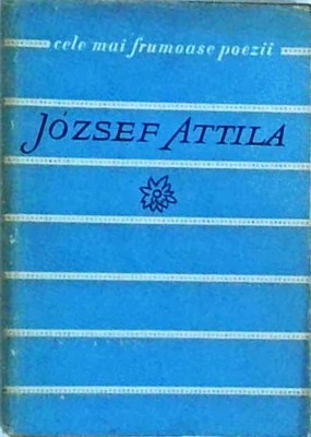 Jozsef Attila - Versuri foto