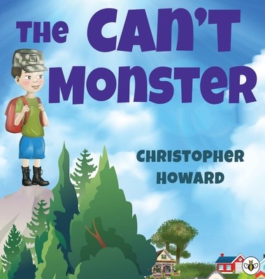 The Can&#039;t Monster (Hardback)