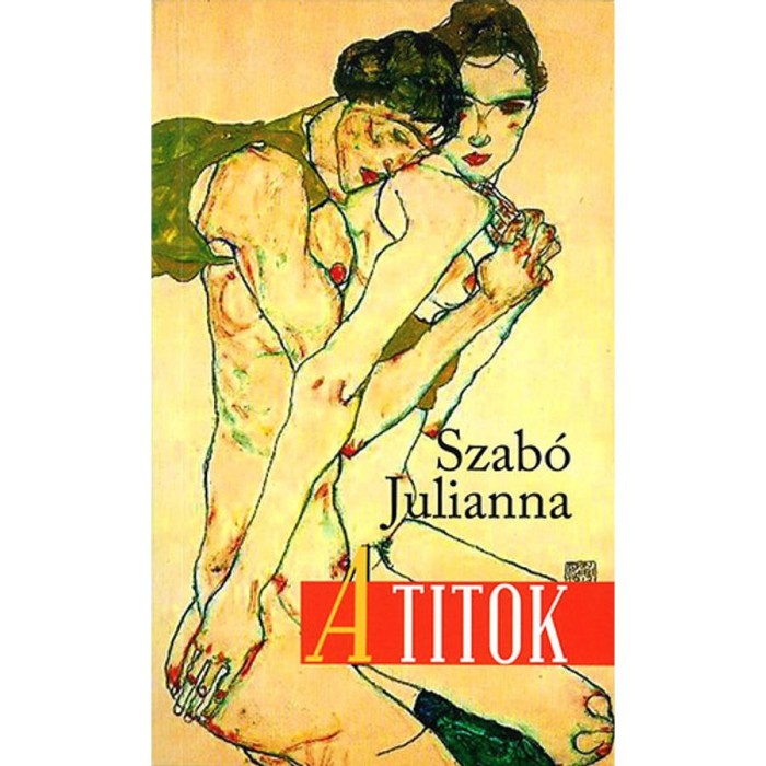 A titok - Szab&oacute; Julianna