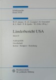 Landerbericht USA, vol. 2. Aussenpolitik. Gesellschaft. Kultur-Religion-Erziehung - W. P. Adams, E. O. Czempiel