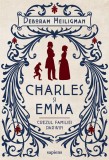 Cumpara ieftin Charles si Emma. Crezul familiei Darwin