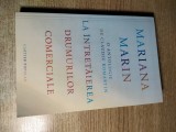 Mariana Marin - La intretaierea drumurilor comerciale - O antologie de Claudiu Komartin (Editura Cartier, 2023)