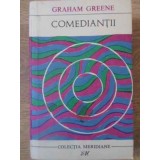 COMEDIANTII-GRAHAM GREENE-93151