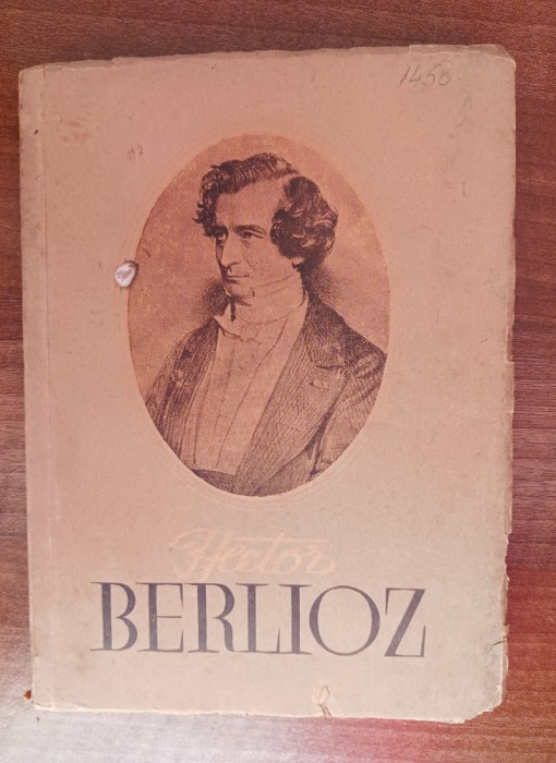 myh 310s - Mircea Nicolescu - Hector Berlioz - ed 1958