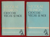 Nicolae Filimon &quot;Ciocoii vechi si noi&quot; - Biblioteca Scolarului - 1965