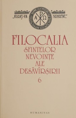 Filocalia sfintelor nevointe ale desavarsirii 6 foto