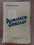 Duminica orbului Cezar Petrescu Editura Alcalay 1935