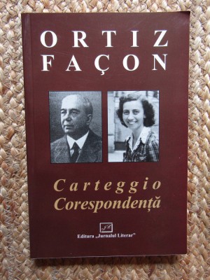 CARTEGGIO CORESPONDENTA de RAMIRO ORTIZ si NINA FACON , 2007 foto