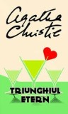 Agatha Christie - Triunghiul etern