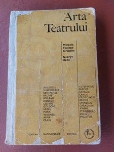 Arta teatrului- Mihaela Tonitza-Iordache, George Banu UZATA foto