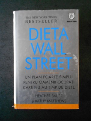 HEATHER BAUER, KATHY MATTHEWS - DIETA WALL STREET foto