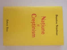 Națiune și Creștinism - Dumitru STĂNILOAE