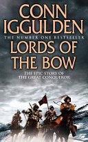 Conn Iggulden - Lords of the Bow foto