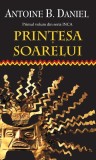 Antoine B. Daniel - Prințesa soarelui ( INCA # 1 )