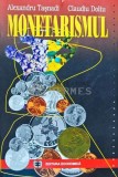 Monetarismul. Teorie si politici economice - 1996 - Claudiu Doltu (I200), Economica