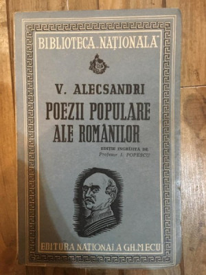 V. Alecsandri - Poezii Populare Ale Romanilor foto