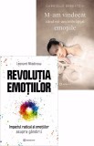 Revolutia emotiilor + M-am vindecat cand mi-am imbratisat emotiile - Bookzone