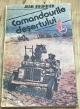 DVP6 0442 Istorie - Jan Bourdier - Comandourile desertului