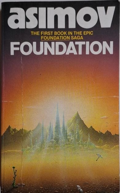 Foundation &ndash; Isaac Asimov