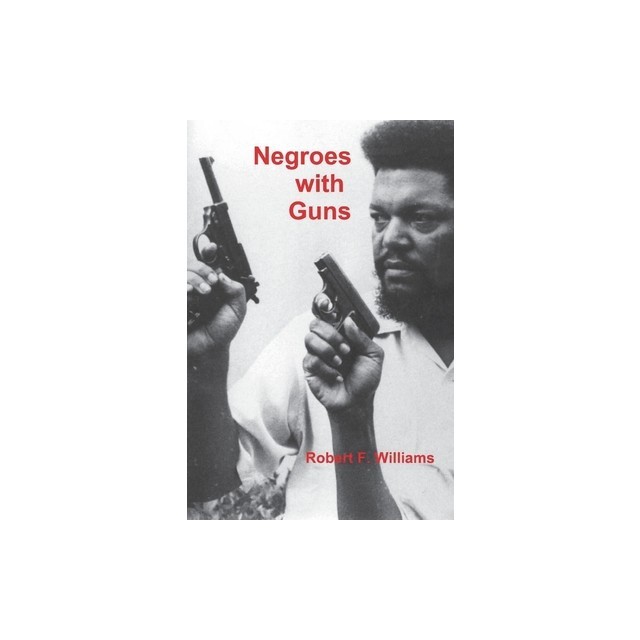 Negroes with Guns