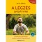 A l&eacute;gz&eacute;s gy&oacute;gy&iacute;t&oacute; ereje - Mindennapi gyakorlatok a sejtek bős&eacute;ges oxig&eacute;nell&aacute;t&aacute;s&aacute;&eacute;rt - Let&ouml;lthető mp3-medit&aacute;ci&oacute;val - Barna Mikl&oacute;s