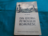 DIN ISTORIA PETROLULUI ROM&Acirc;NESC / GH. RAVAȘ/ 1955