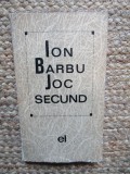 Ion Barbu - Joc Secund, 1966, 156 pagini, stare f buna