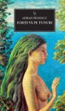 Cumpara ieftin Iubiti-va pe tunuri/Adrian Paunescu