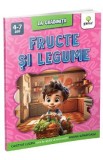 Fructe si legume. La gradinita