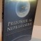 PRIZONIER AL NEPRIHANIRII, CARACTERUL LUI DUMNEZEU DESCOPERIT IN HRISTOS, 2009
