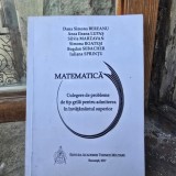 Matematica - Culegere de probleme de tip grila pentru admiterea in invatamantul superior - Dana Simona Bereanu
