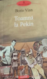 TOAMNA LA PEKIN-BORIS VIAN