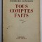 TOUS COMPTES FAITS par GEORGES CONCHON , roman , 1957