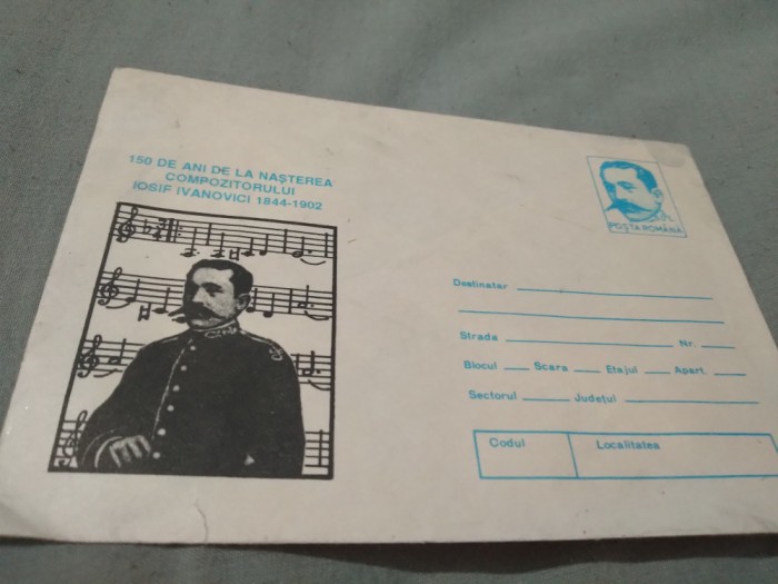 PLIC 150 ANI DE LA NASTEREA COMPOZITORULUI IOSIF IVANOVICI NECIRCULAT