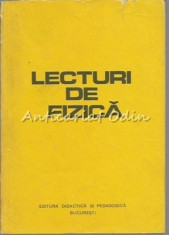 Lecturi De Fizica - N . Barbulescu, I. C. Florea, D. H. Borsan, N. Calinicenco foto