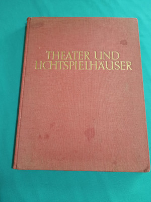 TEATRE ȘI LUCRĂRI PENTRU LUMINĂ/ PAUL ZUCKER/ 1926/ TEXT LIMBA GERMANĂ*10 foto