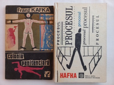 FRANZ KAFKA - COLONIA PENITENCIARA + PROCESUL foto