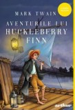 Aventurile lui Huckleberry Finn/Mark Twain