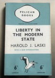 Liberty in the Modern State, Harold J. Laski, 1937, Pelican, Penguin, Engleza, Politica