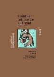 Cumpara ieftin Scrierile tehnice ale lui Freud | Jacques Lacan