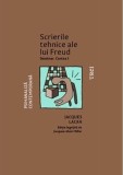 Scrierile tehnice ale lui Freud | Jacques Lacan, Trei