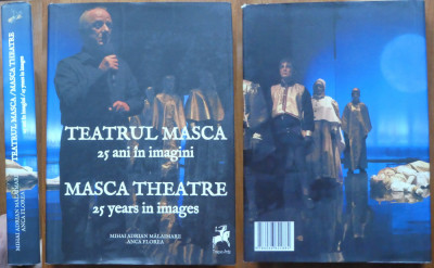 Mihai Malaimare , Teatrul Masca , 25 ani in imagini ; Album , 2015 , cu autograf foto