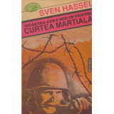 Sven Hassel - Curtea Martiala - 134395