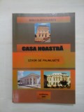 Cumpara ieftin CASA NOASTRA - IZVOR DE FRUMUSETE - MISU SLATCULESCU