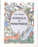 FURNICA SI PORUMBITA-LEV TOLSTOI-341723