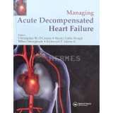 Managing Acute Decompensated Heart Failure - 2005 - Christopher M. O&#039;Connor (S25)