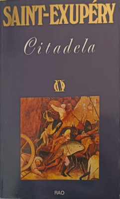 CITADELA-ANTOINE DE SAINT-EXUPERY foto