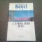 L APRES MIDI BLEU - WILLIAM BOYD (CARTE IN LIMBA FRANCEZA)